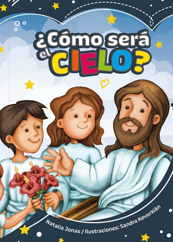 ¿Cómo será el Cielo?