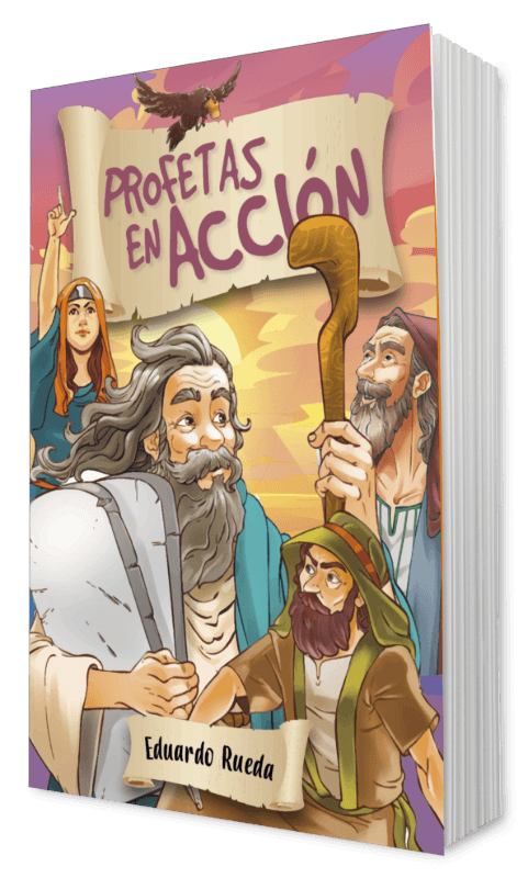 Profetas en acción
