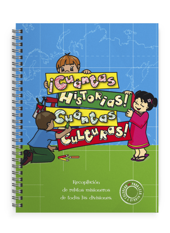 ¡Cuántas historias!, ¡Cuántas culturas!