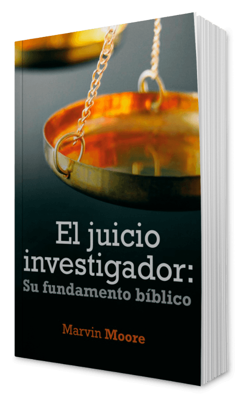 El Juicio Investigador: Su fundamento bíblico