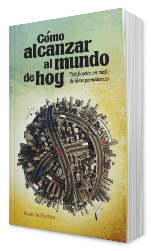 Cómo alcanzar al mundo de hoy
