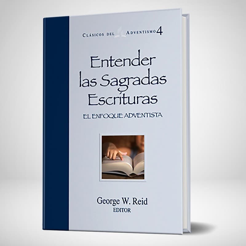 Clásico Adv. 04- Entender las Sagradas Escrituras