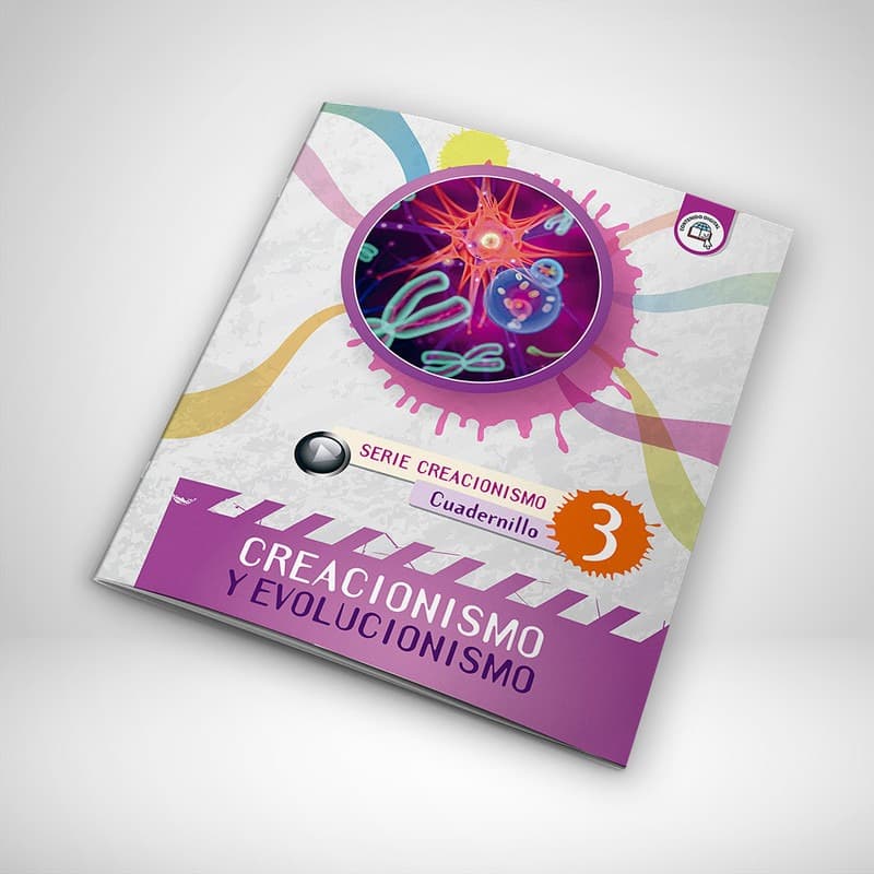 Cuadernillo Creacionismo: Creacionismo y evolucionismo (3) -